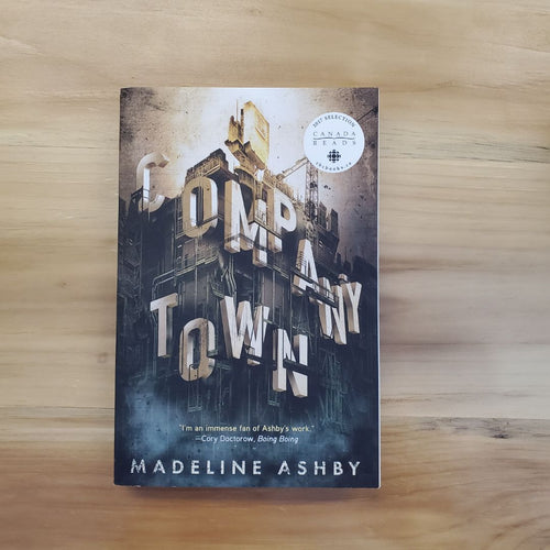 Company Town - Madeline Ashby