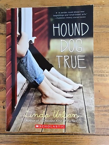 Hound Dog True - Linda Urban