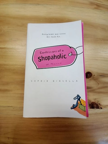 Confessions of a Shopaholic - Sophie Kinsella